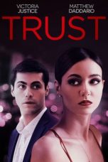 Nonton film Trust (2021) terbaru