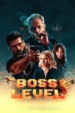 Nonton film Boss Level (2021) terbaru