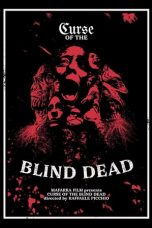 Nonton film Curse of the Blind Dead (2020) terbaru