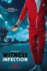 Nonton film Witness Infection (2021) terbaru