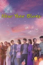 Nonton film New Year Blues (2021) terbaru