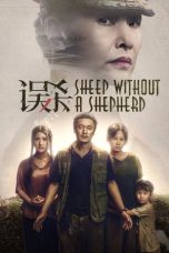 Nonton film Sheep Without a Shepherd (2019) terbaru