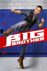 Nonton film Big Brother (2018) terbaru