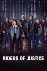 Nonton film Riders of Justice (2020) terbaru