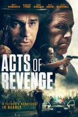 Nonton film Acts of Revenge (2020) terbaru