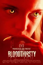 Nonton film Bloodthirsty (2020) terbaru