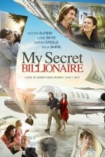 Nonton film My Secret Billionaire (2021) terbaru