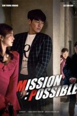 Nonton film Mission: Possible (2021) terbaru