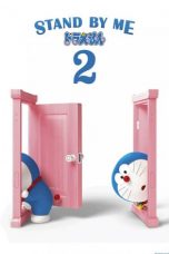 Nonton film Stand by Me Doraemon 2 (2020) terbaru