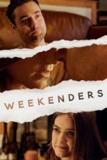 Nonton film Weekenders (2021) terbaru