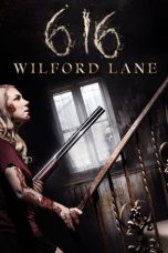 Nonton film 616 Wilford Lane (2021) terbaru