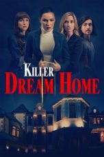 Nonton film Killer Dream Home (2020) terbaru