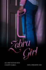 Nonton film Zebra Girl (2021) terbaru