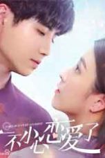 Nonton film Drama China I Fell in Love By Accident (2020) terbaru