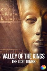 Nonton film Valley of the Kings: The Lost Tombs (2021) terbaru