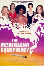 Nonton film The Marijuana Conspiracy (2020) terbaru