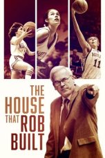 Nonton film The House That Rob Built (2021) terbaru