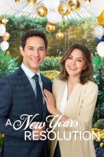 Nonton film A New Year’s Resolution (2021) terbaru