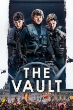 Nonton film The Vault (2021) terbaru