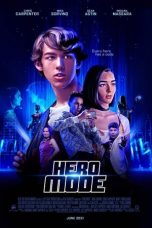 Nonton film Hero Mode (2021) terbaru