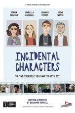 Nonton film Incidental Characters (2020) terbaru