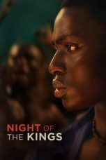 Nonton film Night of the Kings (2021) terbaru