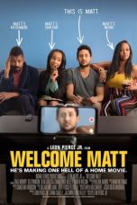 Nonton film Welcome Matt (2021) terbaru