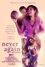 Nonton film Never and Again (2021) terbaru