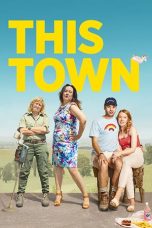 Nonton film This Town (2020) terbaru