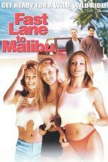 Nonton film Fast Lane to Malibu (2000) terbaru