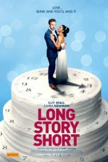 Nonton film Long Story Short (2021) terbaru