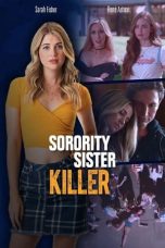 Nonton film Sorority Sister Killer (2021) terbaru