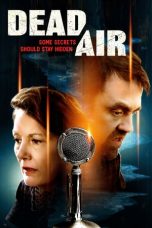 Nonton film Dead Air (2021) terbaru