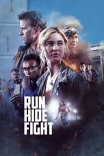 Nonton film Run Hide Fight (2021) terbaru