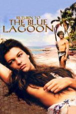 Nonton film Return to the Blue Lagoon (1991) terbaru