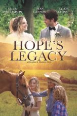 Nonton film Hope’s Legacy (2021) terbaru