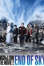 Nonton film High & Low: The Movie 2 – End of Sky (2017) terbaru