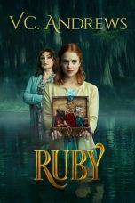 Nonton film V.C. Andrews’ Ruby (2021) terbaru