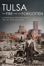 Nonton film Tulsa: The Fire and the Forgotten (2021) terbaru