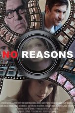 Nonton film No Reasons (2021) terbaru