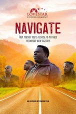 Nonton film Navigate (2021) terbaru