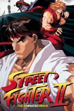 Nonton film Street Fighter II: The Animated Movie (1994) terbaru