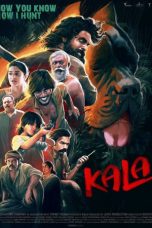 Nonton film Kala (2021) terbaru