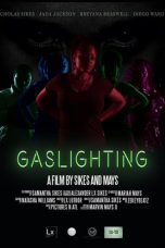 Nonton film Gaslighting (2021) terbaru