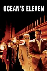 Nonton film Nonton Ocean’s Eleven (2001) terbaru