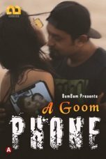 Nonton film A Goom Phone (2021) S01E02 terbaru