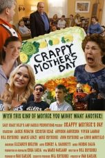 Nonton film Crappy Mothers Day (2021) terbaru