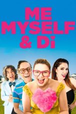 Nonton film Me, Myself & Di (2021) terbaru