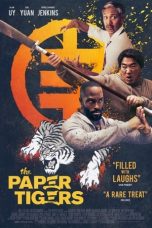 Nonton film The Paper Tigers (2021) terbaru