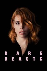 Nonton film Rare Beasts (2021) terbaru